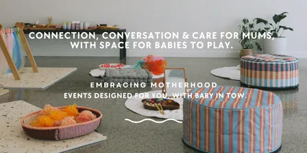 Mum Club - Mum's & Bub's October