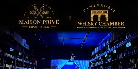 Savour, Sparkle, Swirl & Smoke By Maison Privé & Camberwell Whisky Chamber