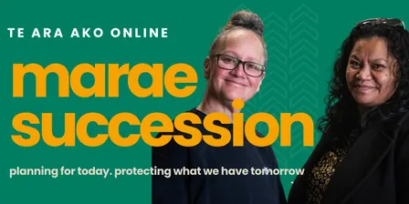 Te Ara Ako: Marae Succession Planning