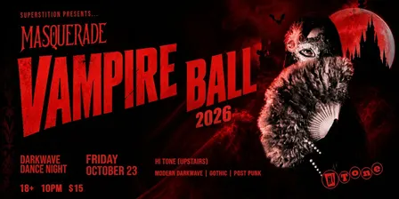 SUPERSTITION: Masquerade Vampire Ball (2-for-1)