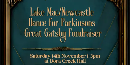 Lake Mac/Newcastle Dance for Parkinson’s Great Gatsby Fundraiser
