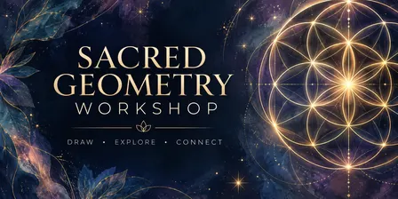 Sacred Geometry Workshop – Explore, Draw & Create