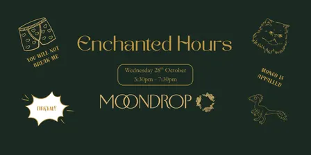 Enchanted Hours at Moondrop Bar, Fitzroy - October (Dungeon Crawler Carl Themed)