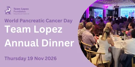 Team Lopez Dinner for World Pancreatic Cancer Day