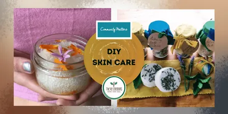 DIY skincare, Pt Chev Community Centre, Wednesday 11 Nov  6:30-8:30 pm