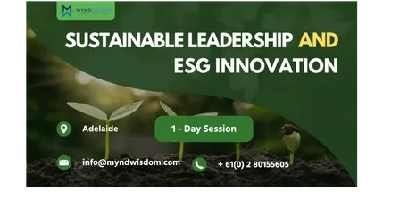 Sustainable Leadership & ESG Innovation | 1 Day Session in Adelaide