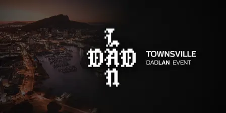 DadLAN Townsville