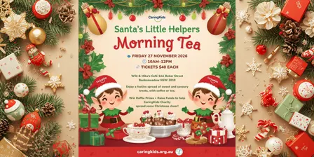 Santa’s Little Helpers Morning Tea 2026 - in support of CaringKids Charity