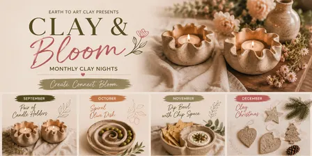 Clay & Bloom - Monthly Clay Night
