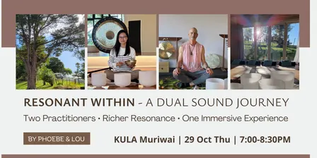 Resonant Within | A Dual Sound Journey | Muriwai | 29 Oct 7PM