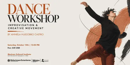 Dance Workshop: Improvisation & Creative Movement by Anniela Huidobro Castro