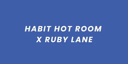 HABIT HOT ROOM x RUBY LANE PILATES POP UP