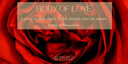 Body of Love Women's Circle | 4th Dec