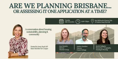 Are we planning Brisbane...or assessing it one application at a time?
