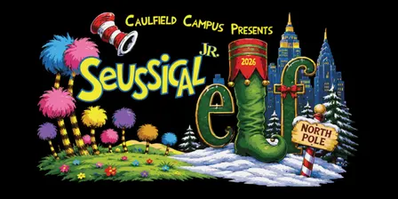 Elf Jr & Seussical Jr | Year 7-9 Productions 2026