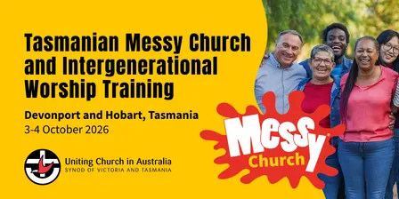 Tasmanian Messy Church and Intergenerational Worship Training 2026