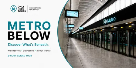 Metro Below: Sydney Walking Tour