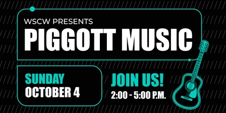 Piggott Music Live at WSCW October 4