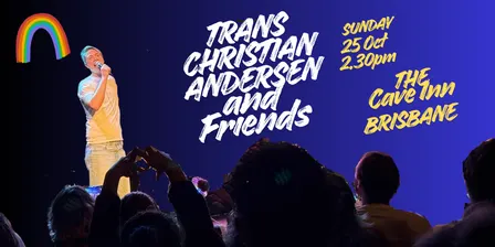 Trans Christian Andersen and Friends