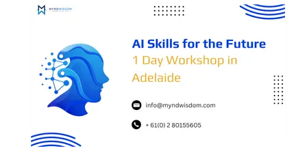 AI Skills for the Future | 1 Day Workshop in Adelaide