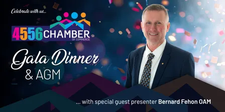 4556 Chamber: Gala Dinner + AGM