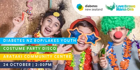 Diabetes NZ BOP/Lakes Youth: Costume Party Disco