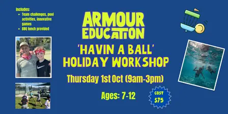 Armour Education October Holiday Workshop