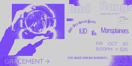 Bad Bad Single(s) Launch w/ IUD + Mansplainers