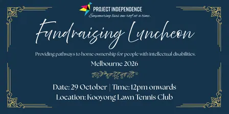 Project Independence | Melbourne Luncheon