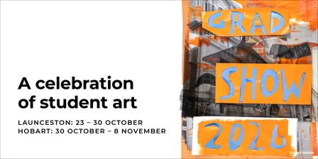Grad Show Hobart 2026 and 40th Anniversary After Party