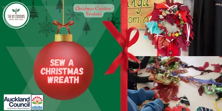Christmas Series- Sew a Christmas Wreath, The ReCreators Green Space, Wednesday 2 Dec, 10am - 1pm