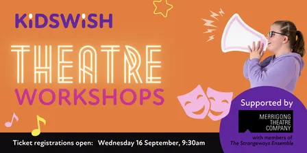 School Holidays Merrigong Theatre Workshop 2026