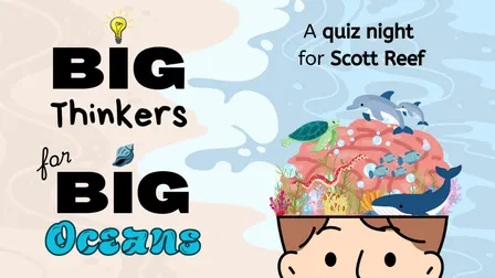Big Thinkers for Big Oceans