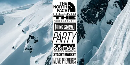 Winter Stoke @ STACKT presented by The North Face, King Snow and Forecast Ski