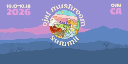 Ojai Mushroom Summit