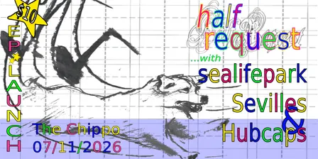 half request 'There's No Shame In Trying' EP launch with sealifepark, Sevilles and Hubcaps!