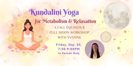 Kundalini Workshop for Metabolism & Relaxation (In Person)