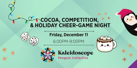 Cocoa, Competition, & Holiday Cheer-Game Night