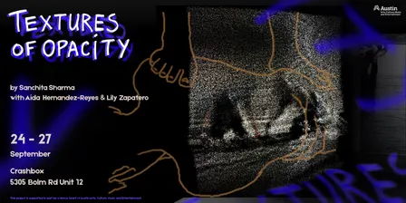 TEXTURES OF OPACITY
