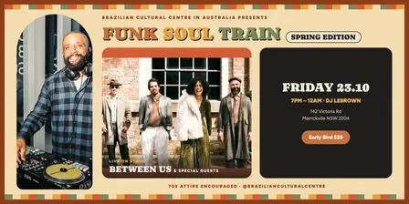 FUNK SOUL TRAIN – Brazilian SPRING EDITION