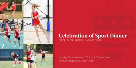 Mentone Girls' Grammar - Celebration of Sport Dinner - 2026