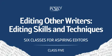 Editing Other Writers: Editing Skills and Techniques - Line Editing