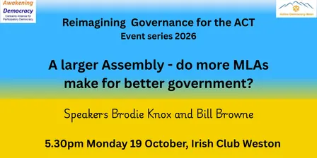 A larger Assembly - do more MLAs make for better government?
