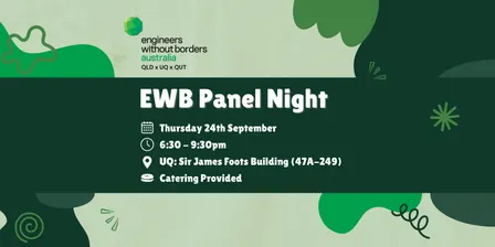 EWB QLD x UQ x QUT Humanitarian Engineering Panel Night