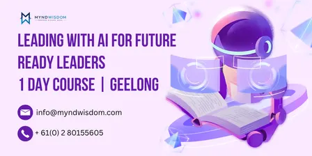 Leading with AI for Future Ready Leaders: 1 Day Course | Geelong
