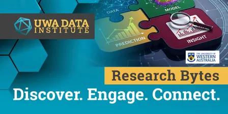 UWA Data Institute Research Bytes - Semester 2 | Discover. Engage. Connect.