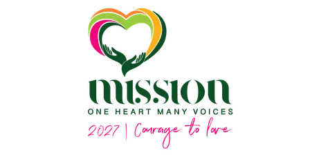 MISSION: ONE HEART MANY VOICES CONFERENCE 2027