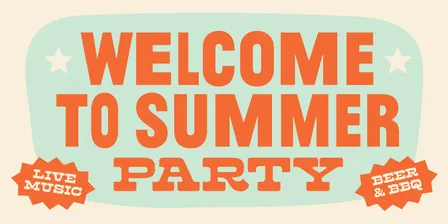 Welcome To Summer Party