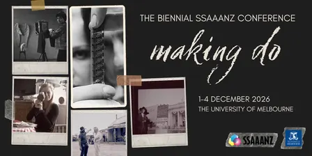 Making Do: SSAAANZ Conference 2026