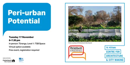 Christchurch Conversations: Peri-urban potential